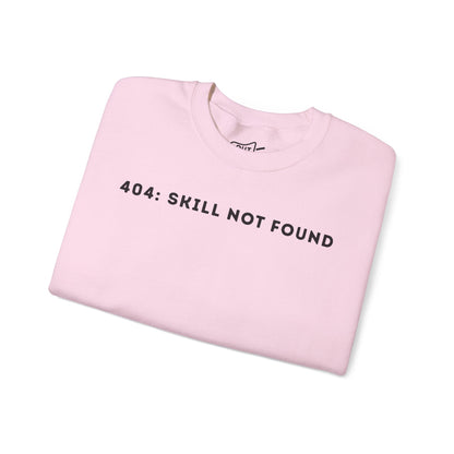 404 Skill Not Found Simple Cozy Crewneck Statement Sweatshirt - Outloud Apparel Co