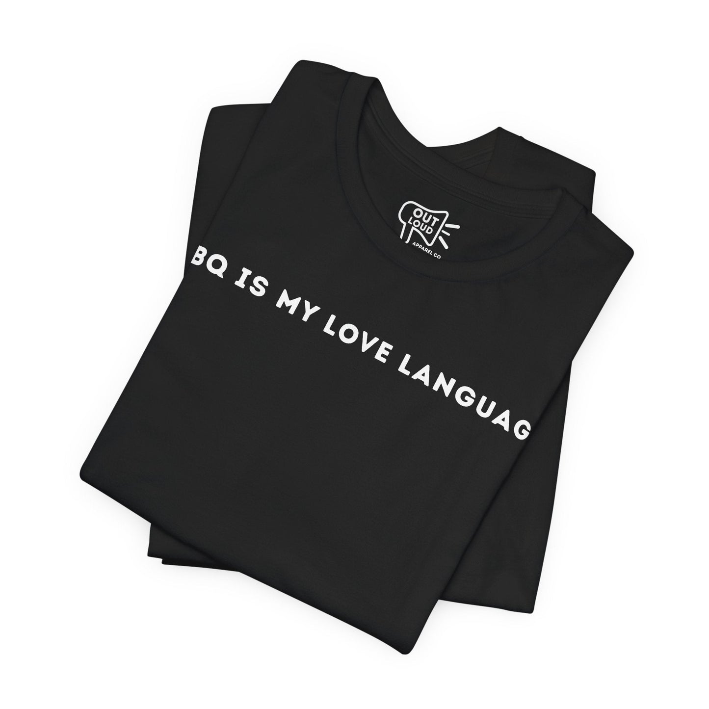 BBQ is my love language Tee - Outloud Apparel Co