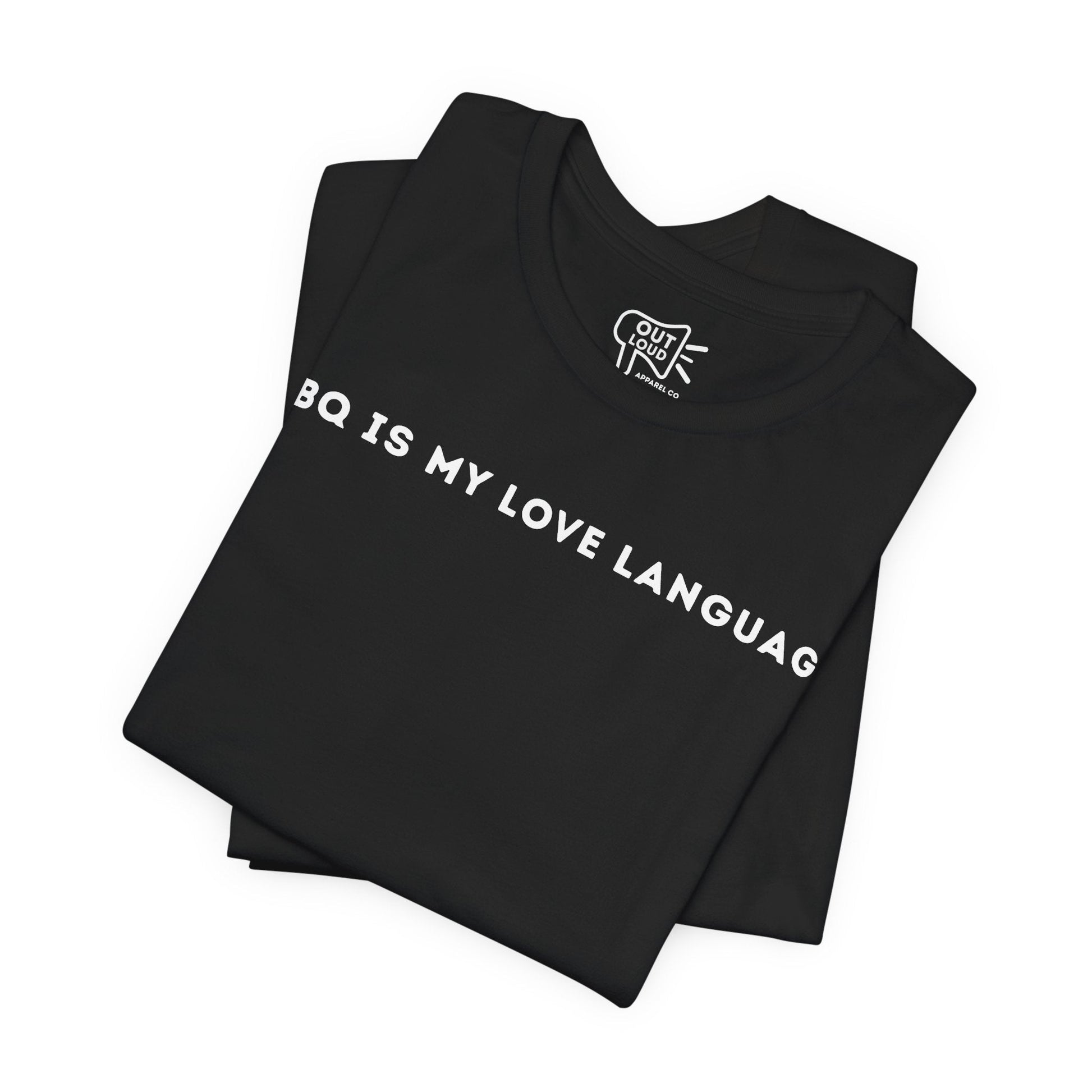 BBQ is my love language Tee - Outloud Apparel Co