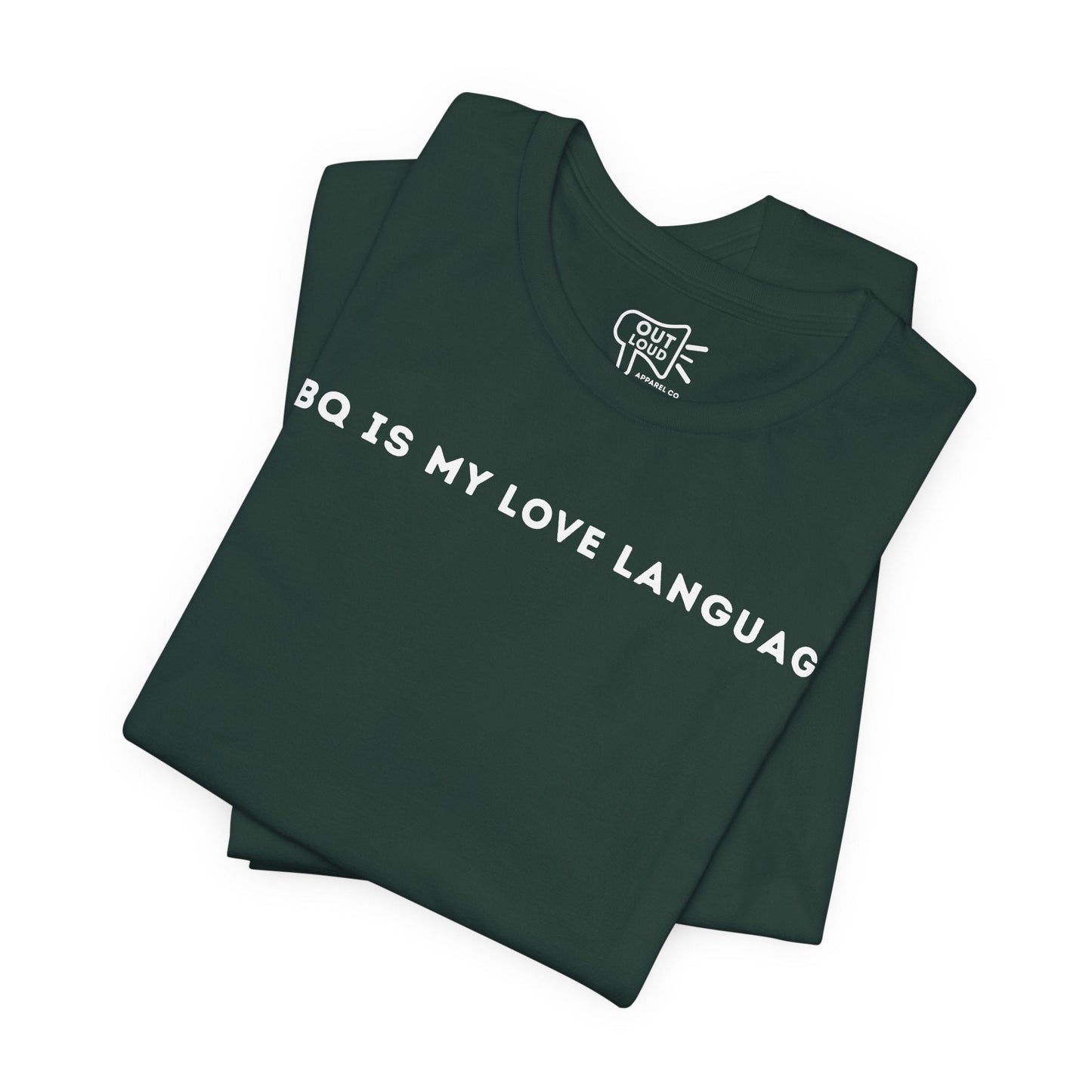BBQ is my love language Tee - Outloud Apparel Co