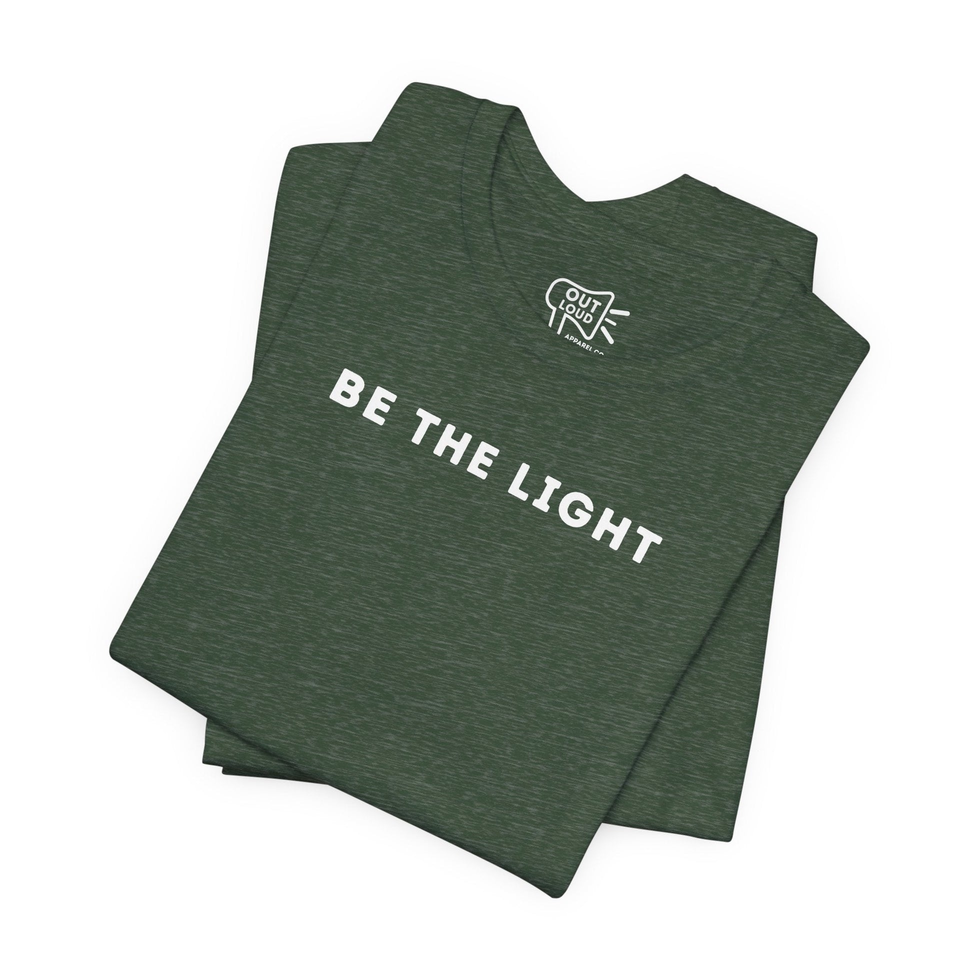 Be The Light Tee - Outloud Apparel Co