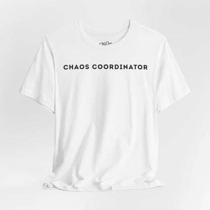 Chaos Coordinator Tee - Outloud Apparel Co