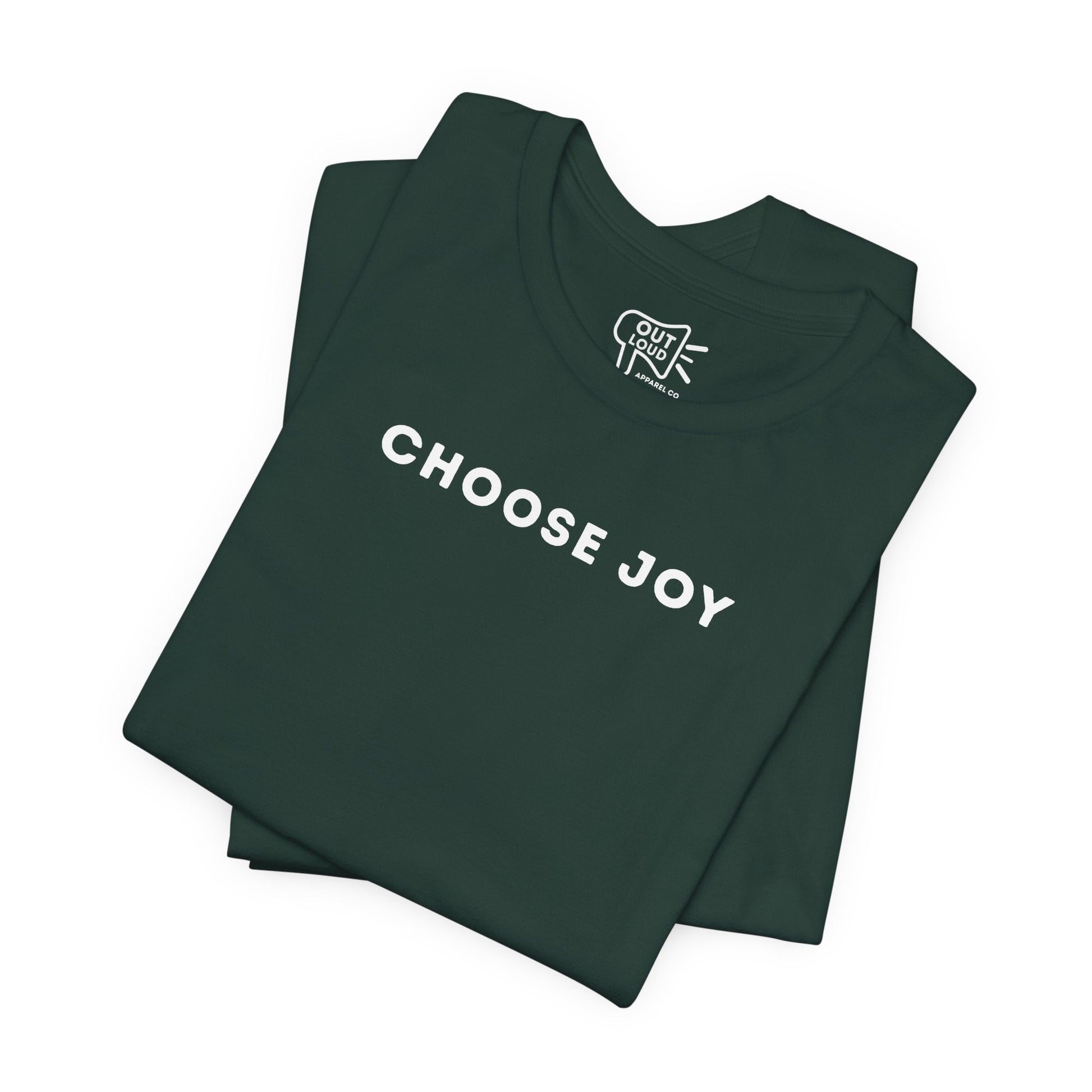 Choose Joy Tee - Outloud Apparel Co