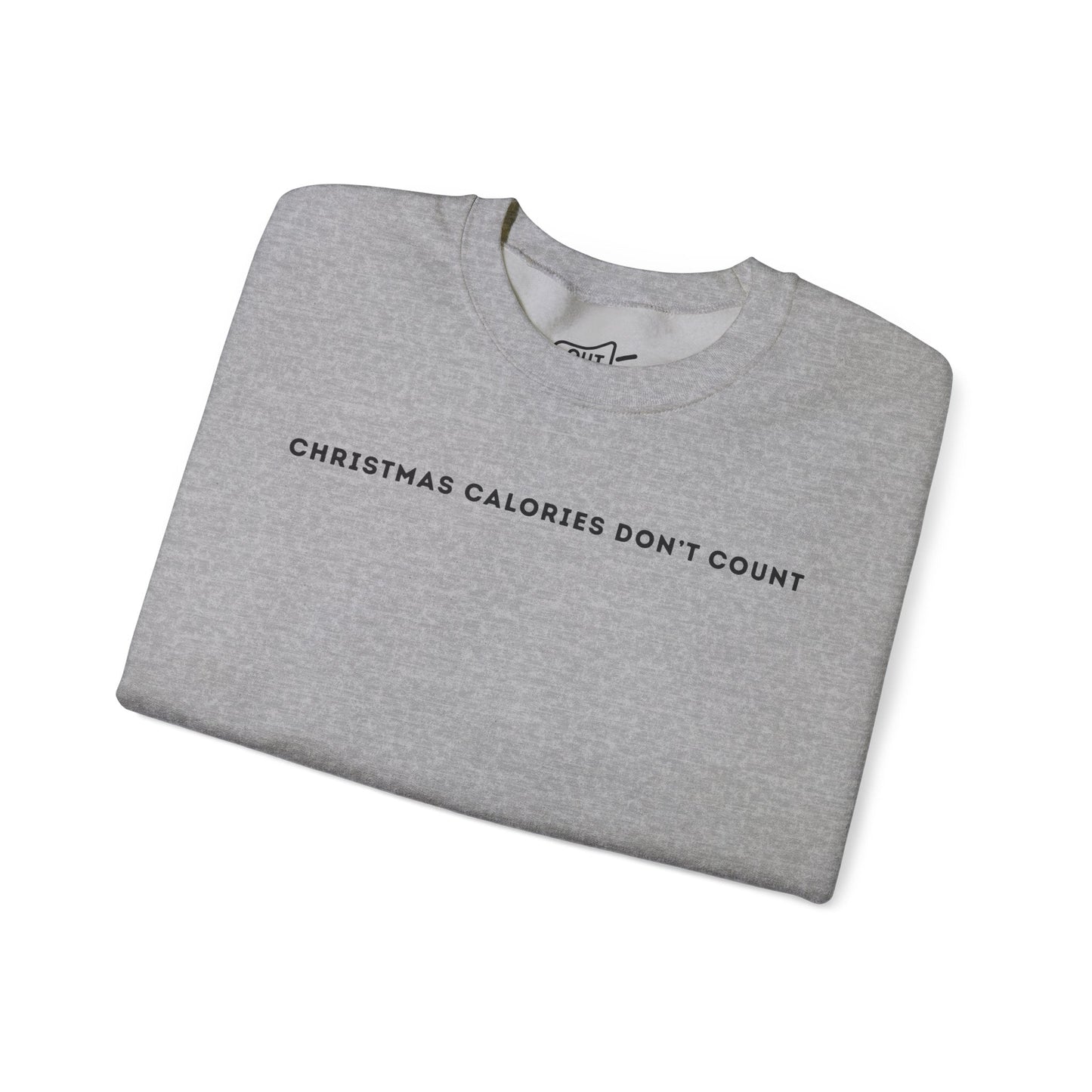 Christmas Calories Dont Count Sweatshirt - Outloud Apparel Co