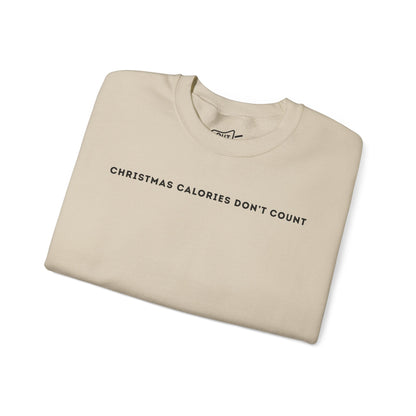 Christmas Calories Dont Count Sweatshirt - Outloud Apparel Co