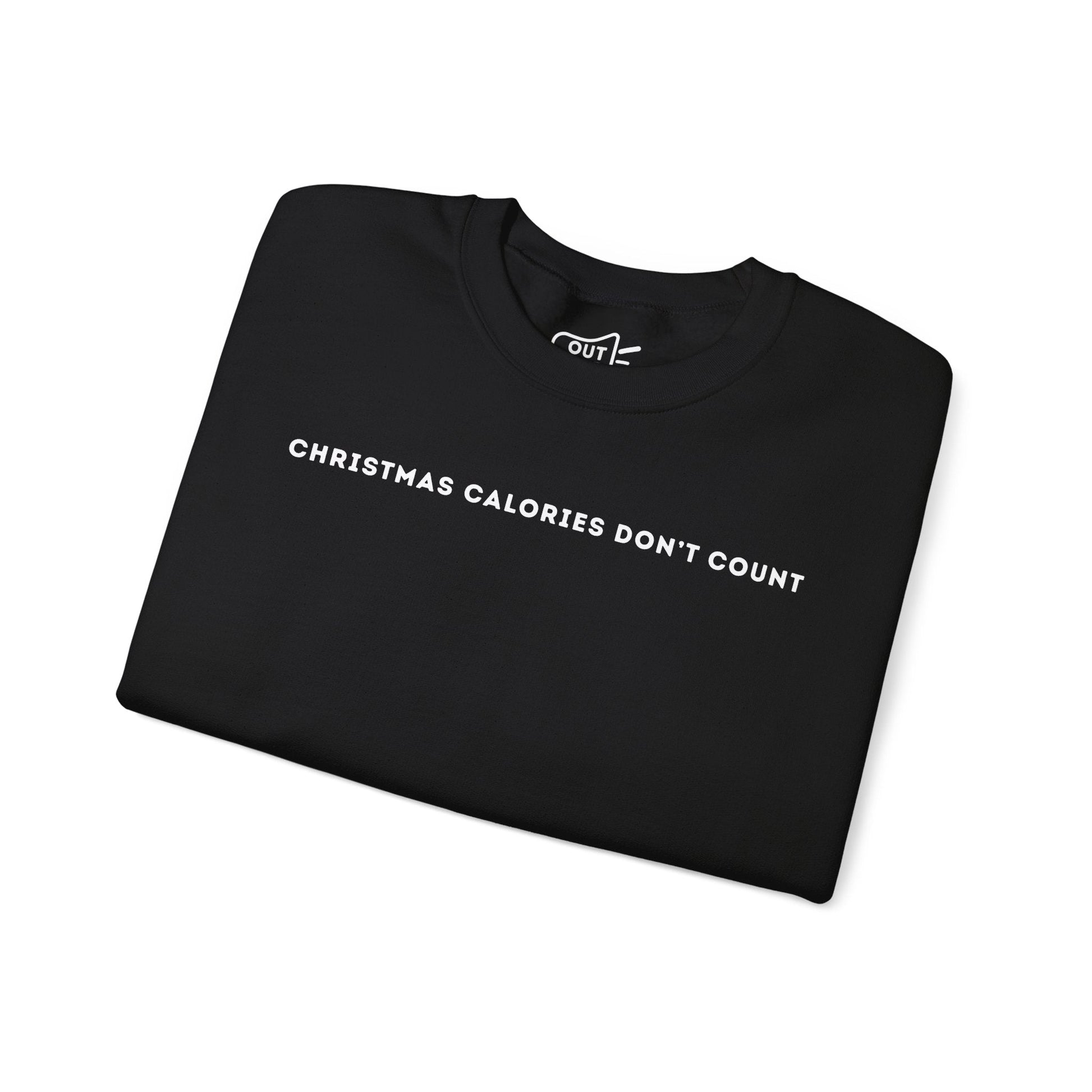 Christmas Calories Dont Count Sweatshirt - Outloud Apparel Co