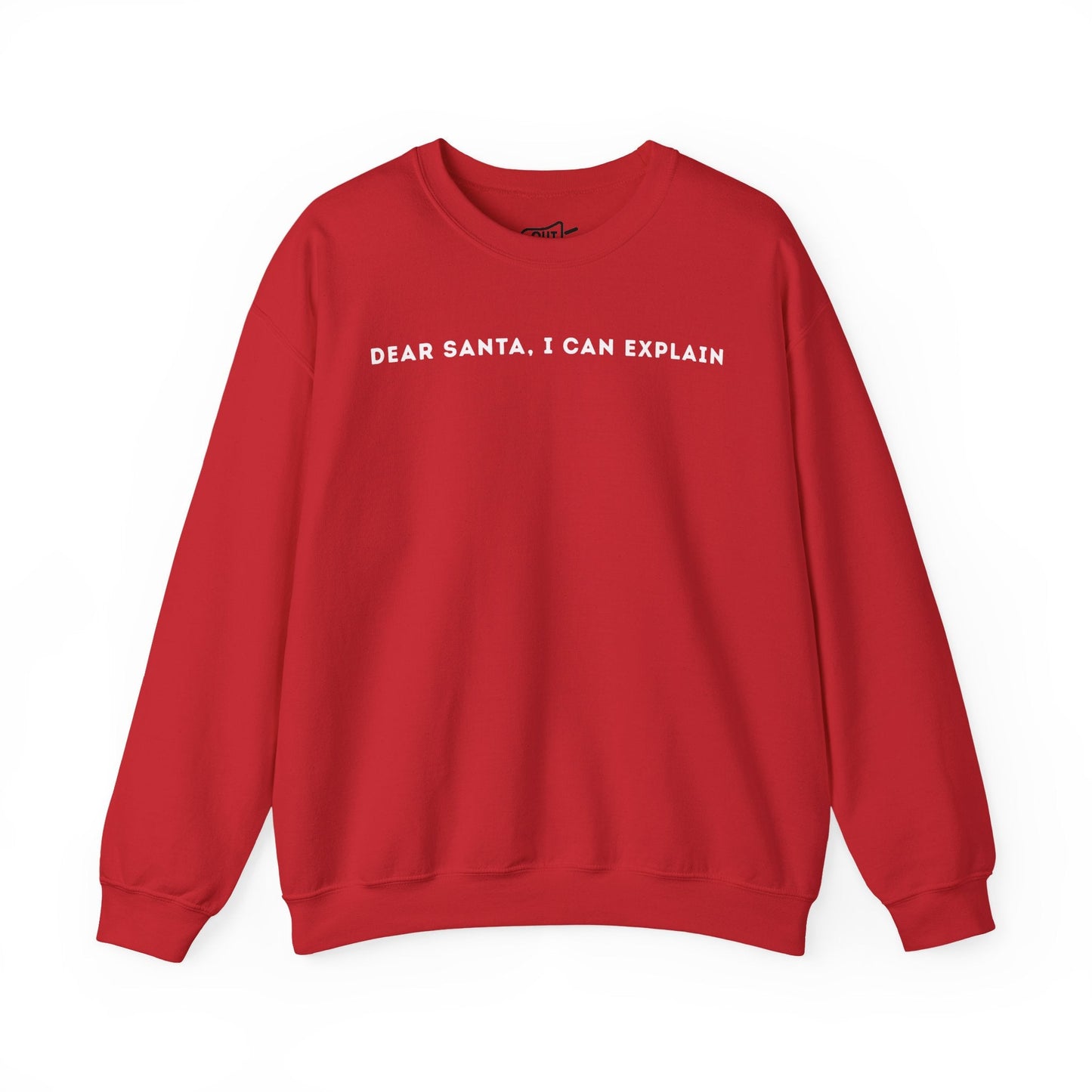 Dear Santa I Can Explain Sweatshirt - Outloud Apparel Co