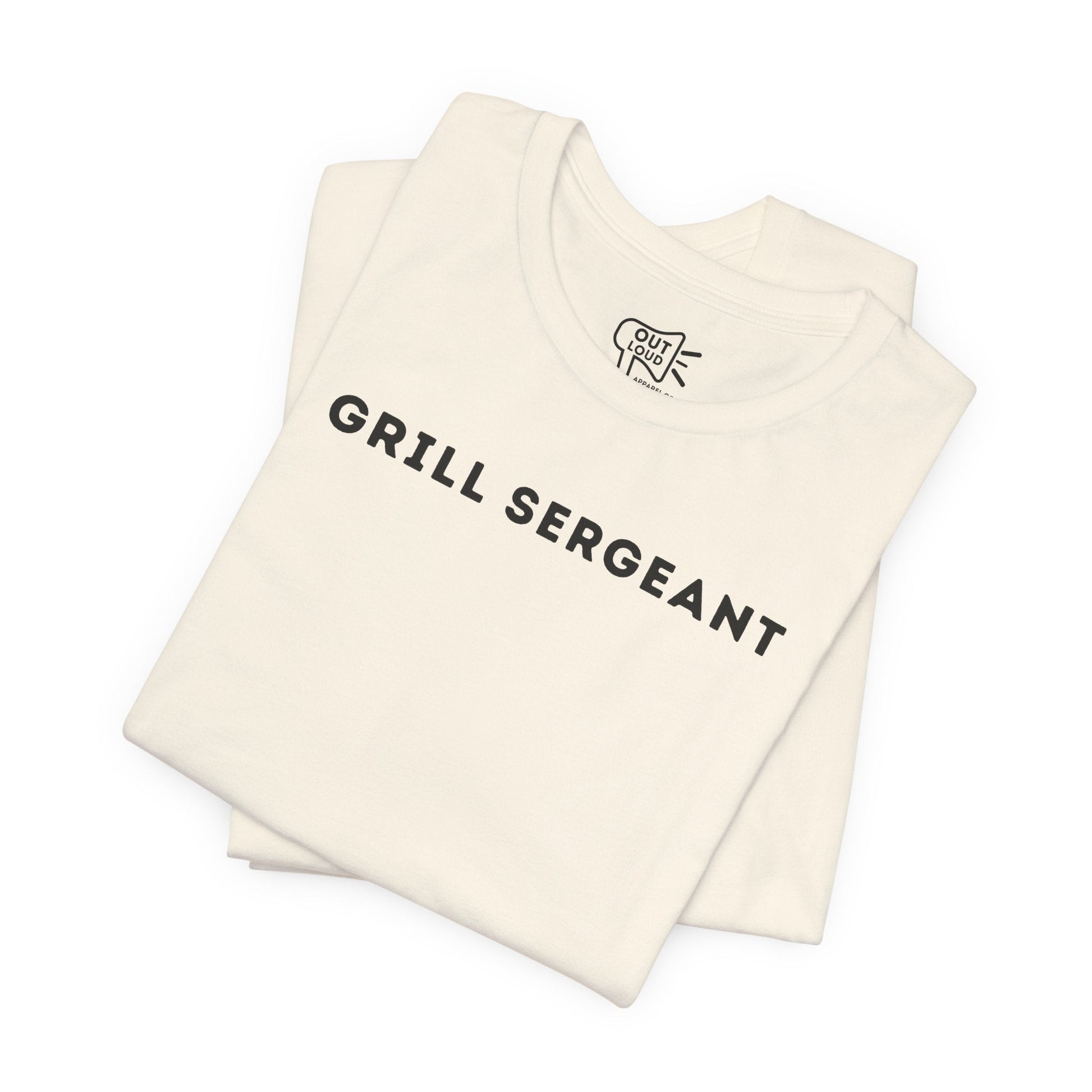 Grill Sergeant Tee - Outloud Apparel Co