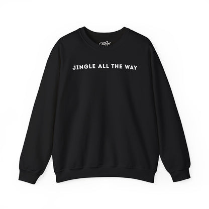 Jingle All The Way Sweatshirt - Outloud Apparel Co