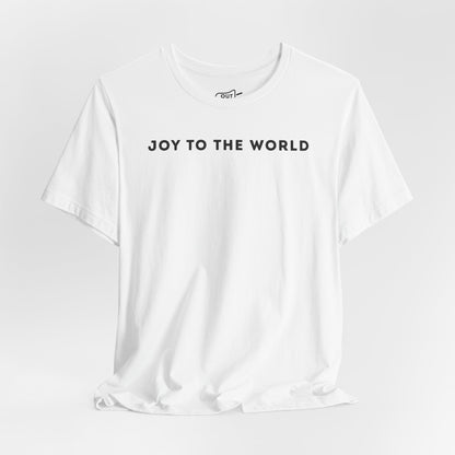 Joy To The World Tee - Outloud Apparel Co