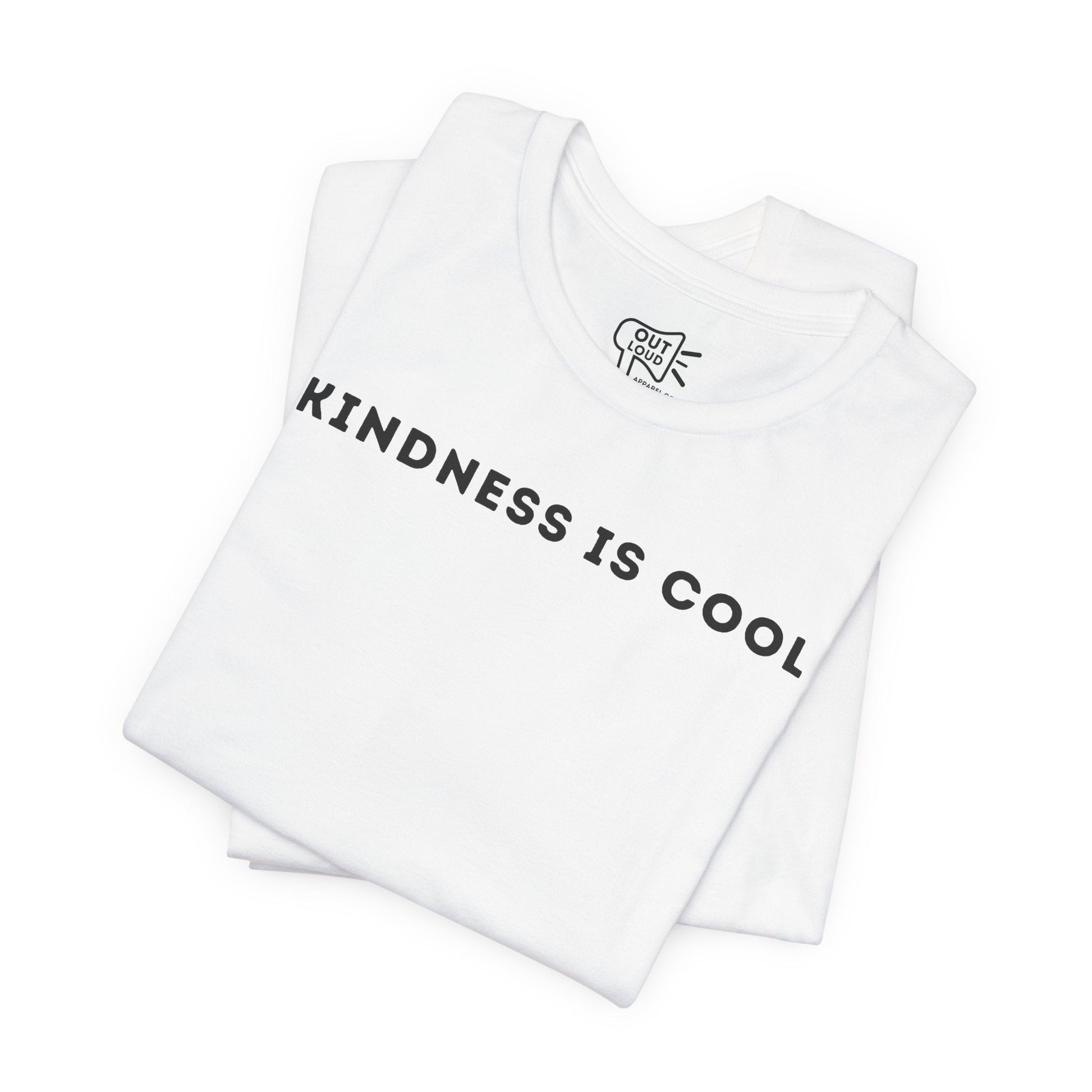 Kindness Is Cool Tee - Outloud Apparel Co