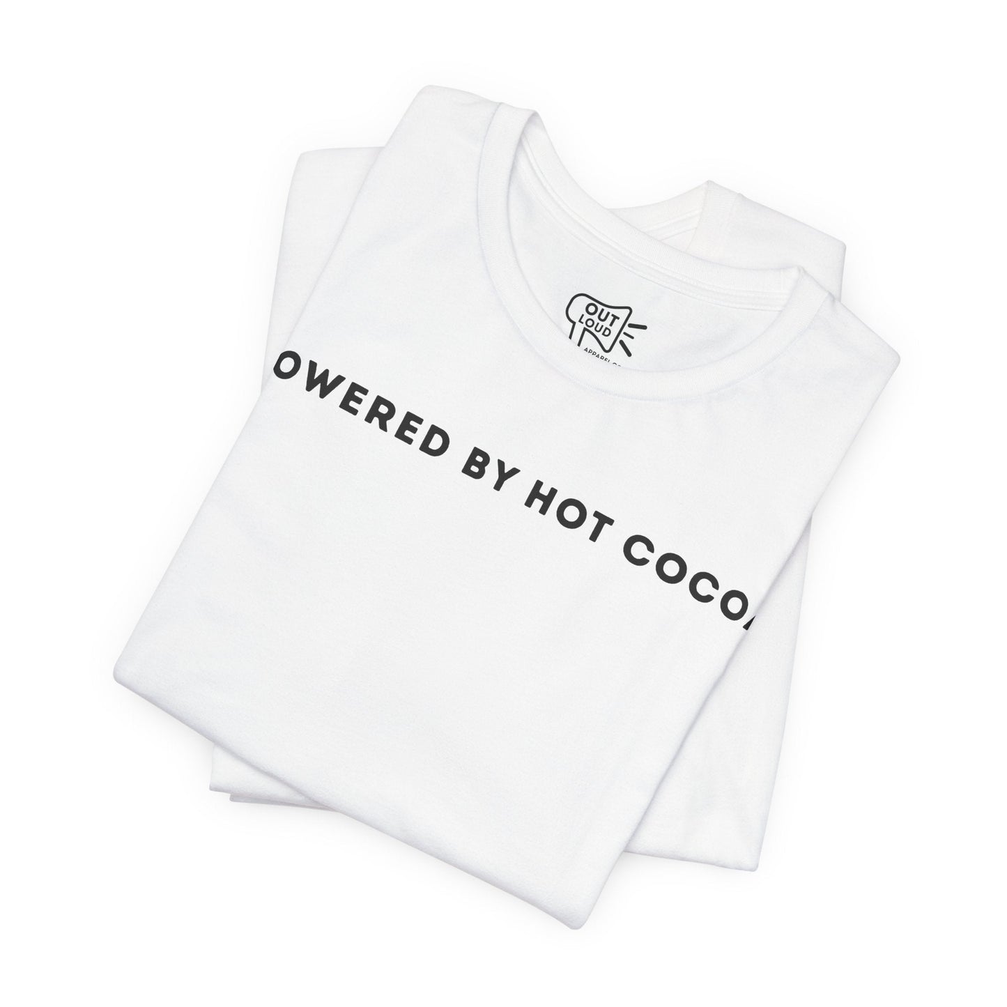 Powered By Hot Cocoa Tee - Outloud Apparel Co