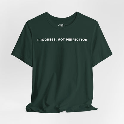 Progress Not Perfection Tee - Outloud Apparel Co