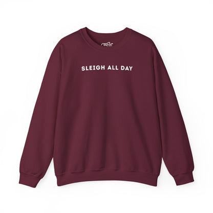 Sleigh All Day Sweatshirt - Outloud Apparel Co