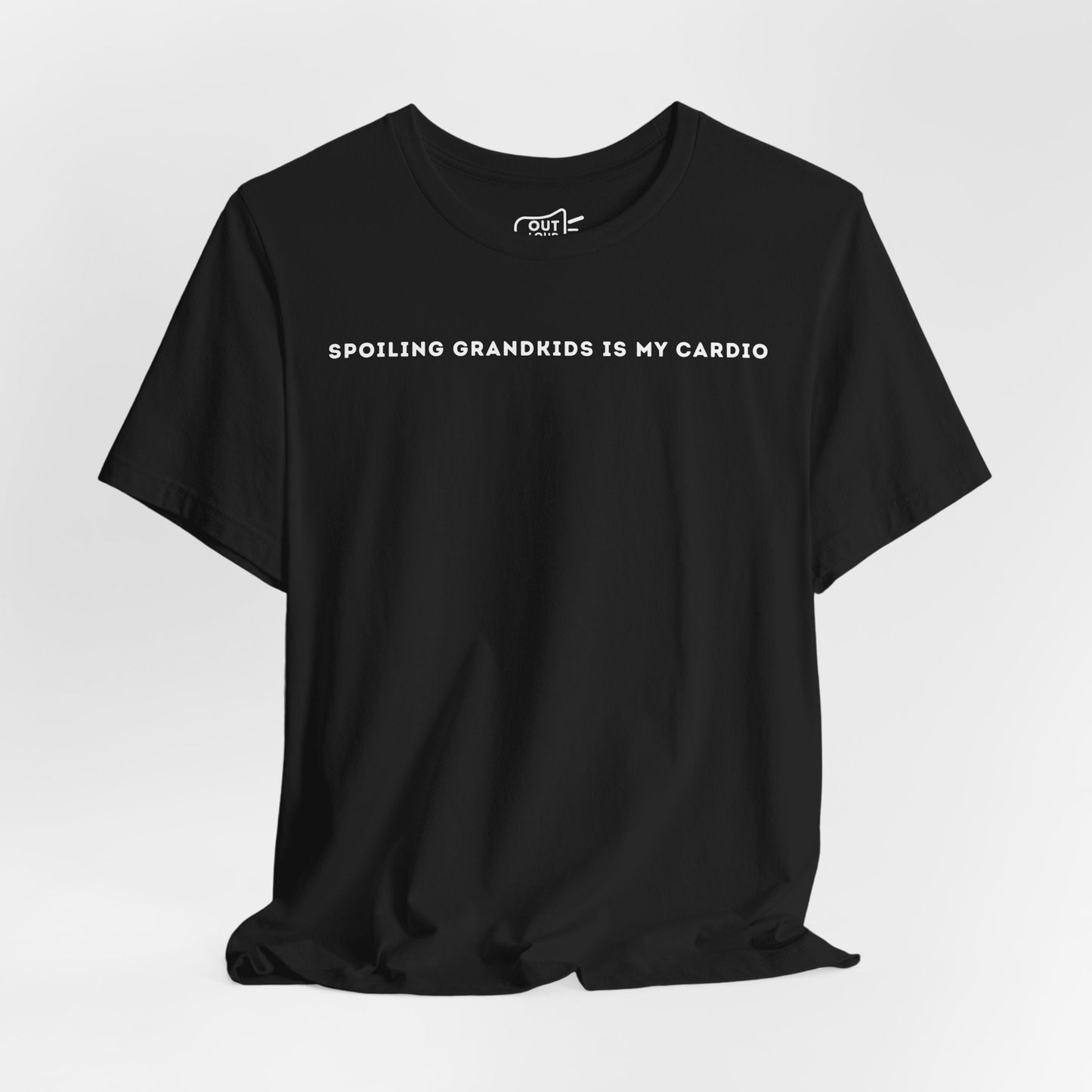 Spoiling Kids Is My Cardio - Outloud Apparel Co