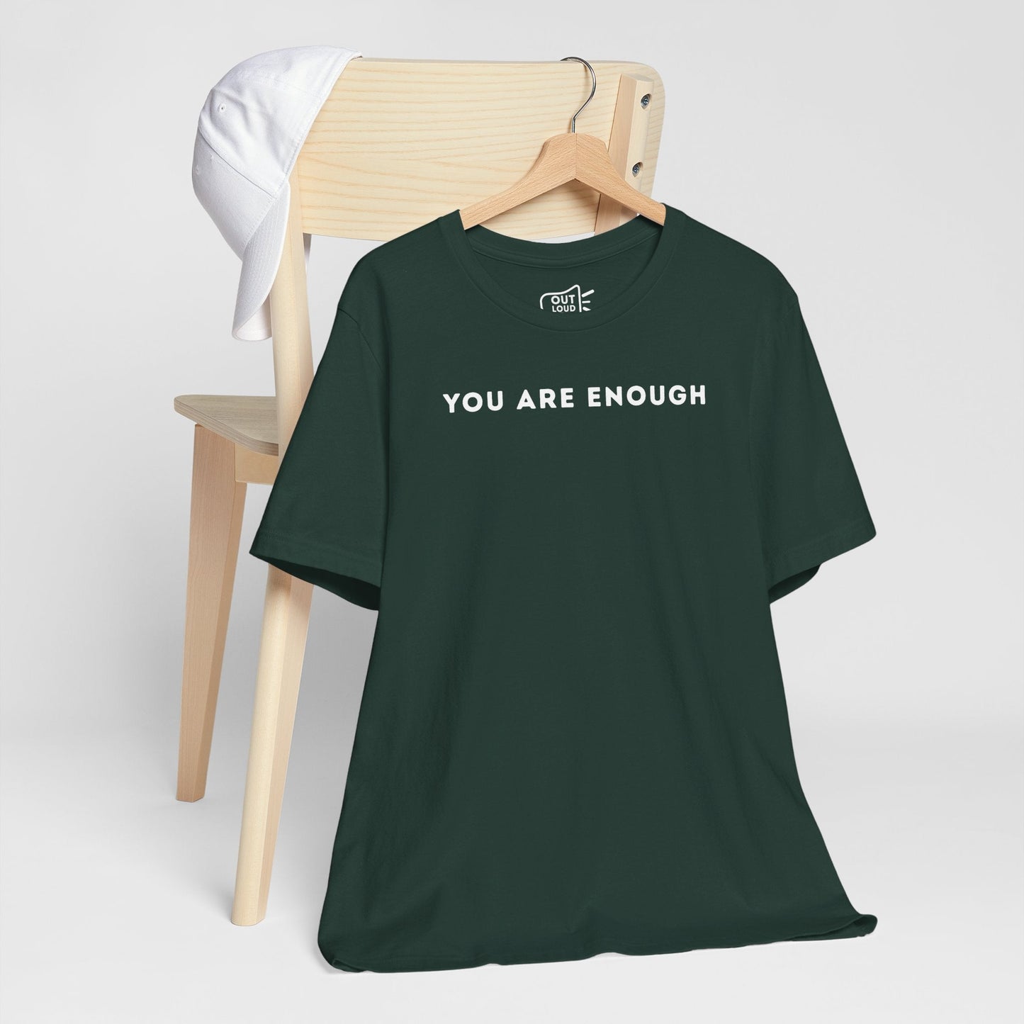 You are enough Tee - Outloud Apparel Co